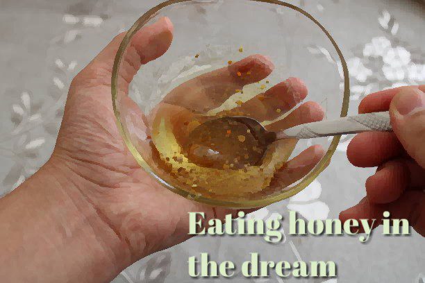 Spiritual Meaning Of Eating Honey In A Dream